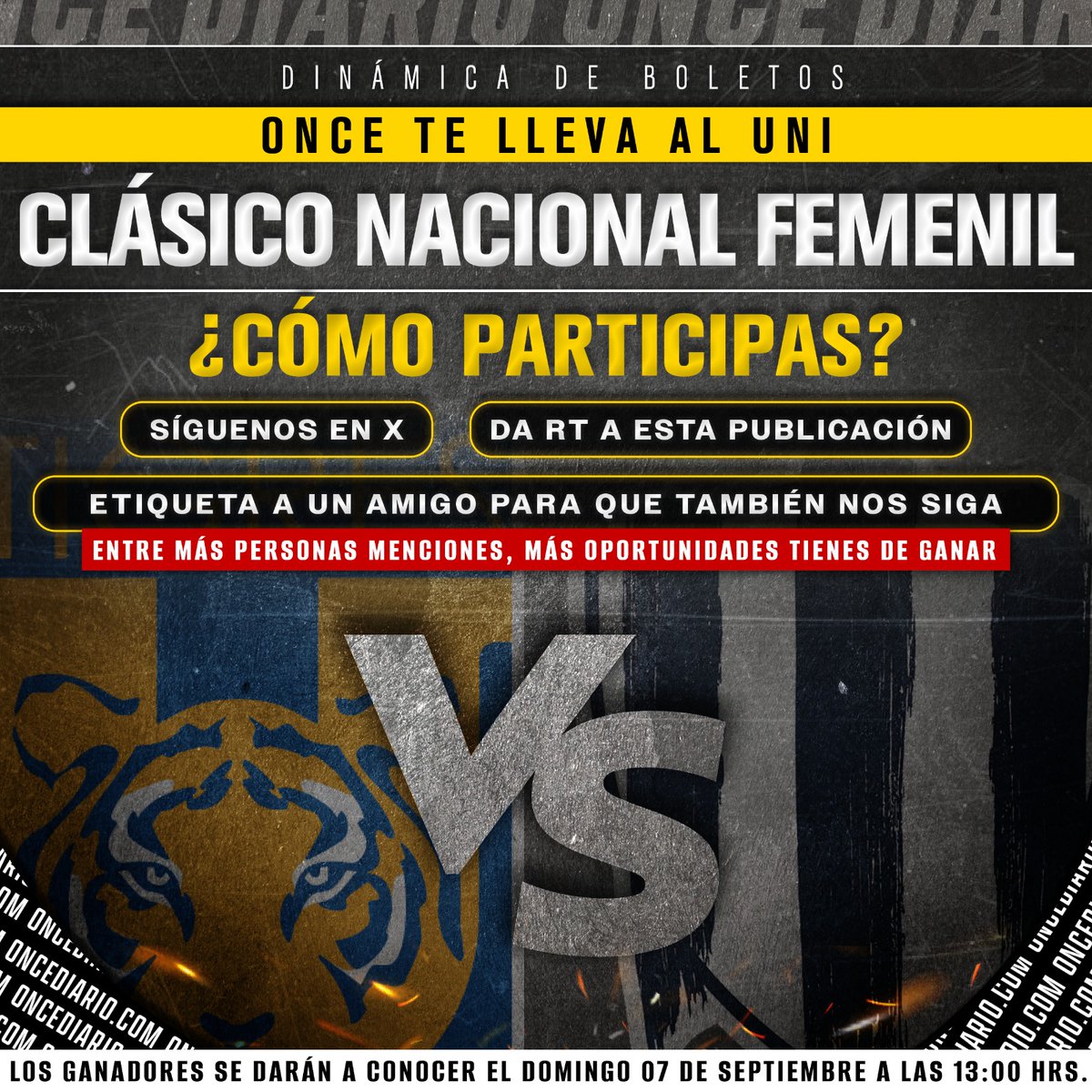 oncediariomx's tweet photo. 🎟️ ¿QUIERES IR AL CLÁSICO NACIONAL FEMENIL? 🎟️

ONCE te regala boletos para que asistas al partido entre #TigresFemenil 🐯 y #Rayadas 🤠. 

✅ Checa las bases y participa. https://t.co/IjvSbO69j2