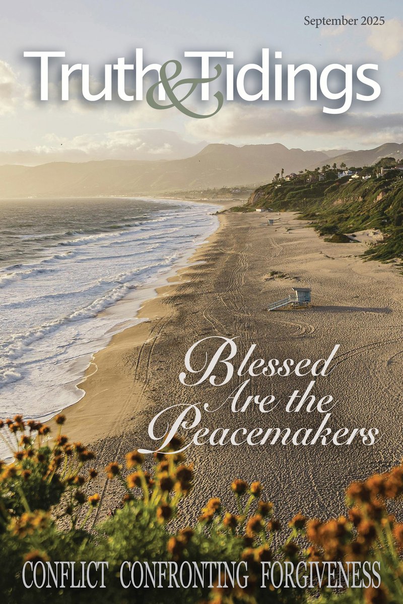 Truth_Tidings's tweet photo. Our September 2025 issue has the theme "Peacemakers" and is up now at https://t.co/7InbRXrvuz. https://t.co/Fytzq6DQiu