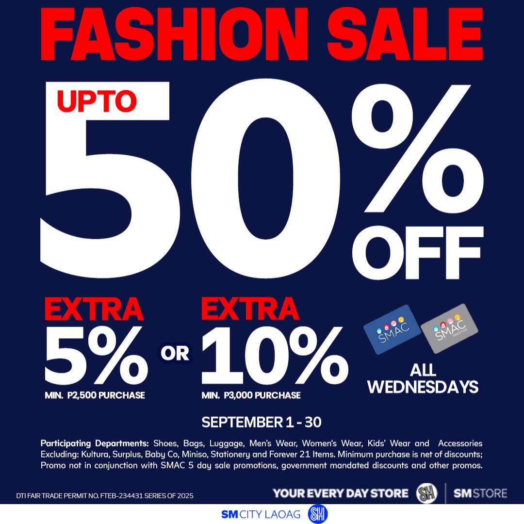 smcitylaoag's tweet photo. Fashion steals you can’t resist! 🛍️✨

Turn up the style this September 1-30 and score your favorite fashion pieces from #Parisian, #Smyth, #Milanos, #SMWoman, #AXCS, #JustKids, and so much more for up to 50% off. https://t.co/eQ4bkEmrND
