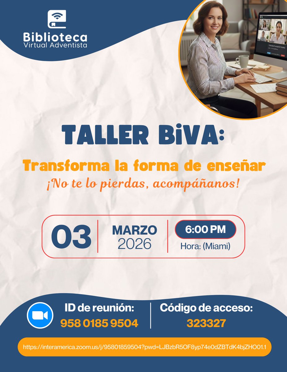 AdventistasDIA's tweet photo. ¿Te gustaría innovar en tu manera de enseñar y aprovechar mejor los recursos digitales?
La Biblioteca Virtual Adventista (BIVA) te invita a un taller especial donde descubrirás herramientas y estrategias para enriquecer tu labor educativa.

🗓 Fecha: 3 de marzo de 2026
⏰ Hora: 6:00 PM (Miami)
💻 Modalidad: Zoom