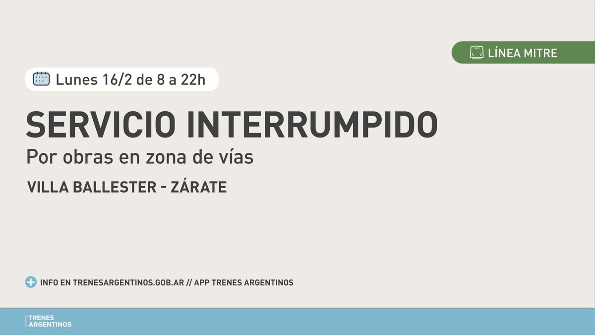 InfoTrenMitre's tweet photo. ⚠️#TrenMitre
🚧 Por obras en zona de vías
El lunes 16/2 desde las 08:00 hasta las 22:00 h , el ramal #Ballester - #Zárate se encontrará interrumpido. https://t.co/xcZCKnHdkS