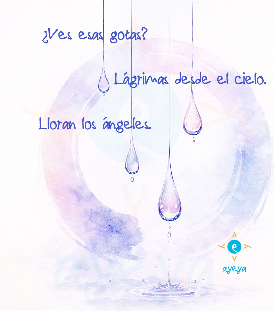 espacioayeya's tweet photo. ¿Ves esas gotas?
Lágrimas desde el cielo.
Lloran los ángeles.
#haikusquecuran
#sinalefa #haikus #elangeldejavi #ayeya #espacioayeya #autortotal #actrizvital https://t.co/l9ivjwtAmd