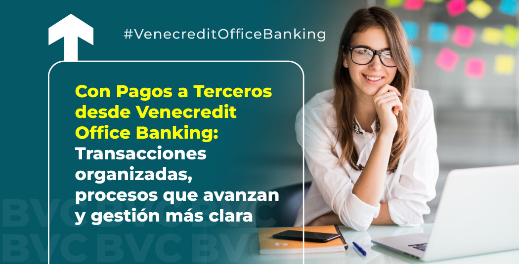 Cuando los pagos dependen de recordatorios, correos y dobles revisiones… El tiempo se pierde donde menos conviene.

Con #PagosaTerceros desde Venecredit Office Banking, el proceso se centraliza y se ejecuta según lo programado, sin pasos innecesarios ni validaciones manuales