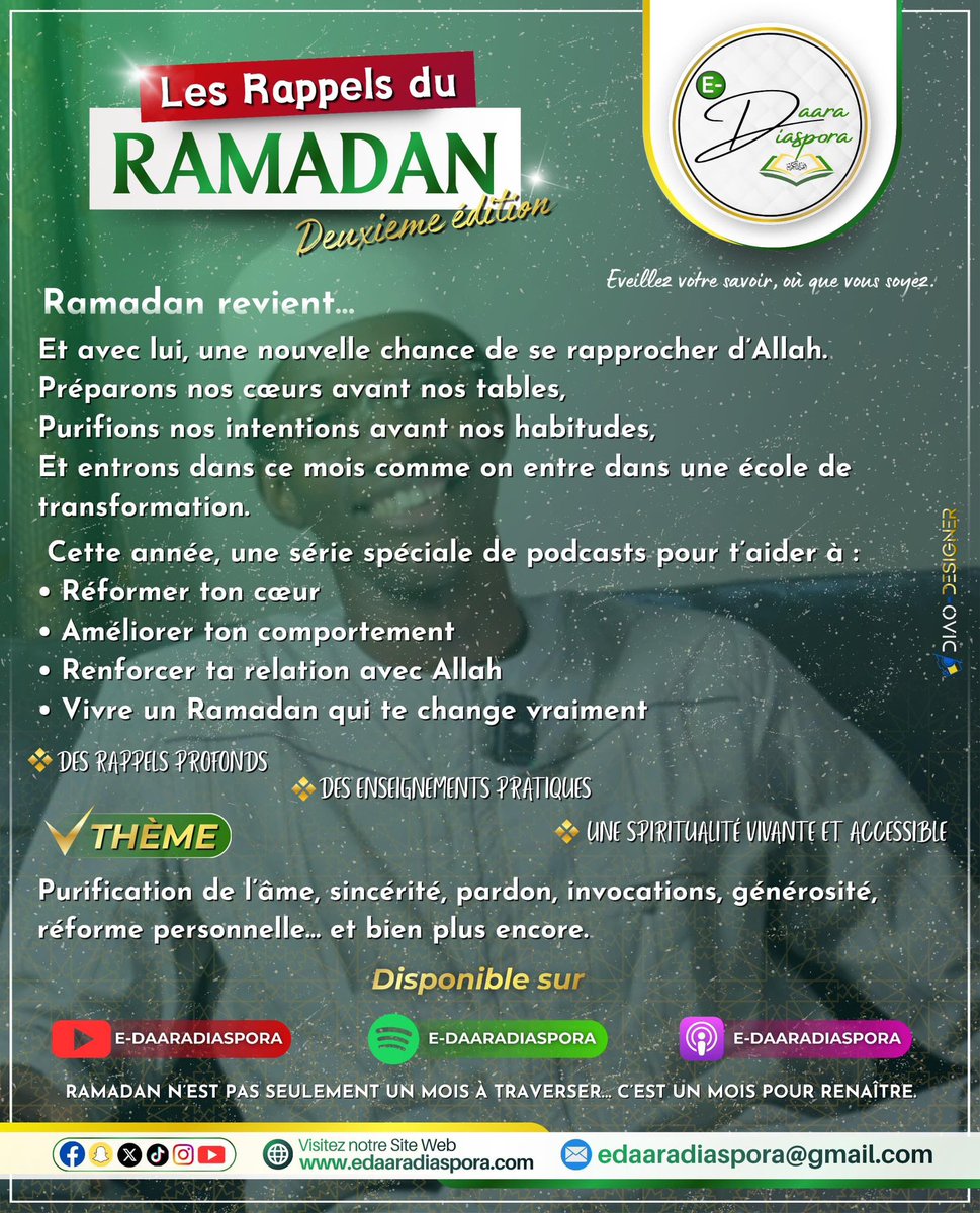Les Rappels du Ramadan – Deuxième édition

Une série spéciale pour accompagner chacun dans une préparation spirituelle sincère : purification de l’âme, réforme personnelle et renforcement de la relation avec Allah.

🎧 Disponible dès maintenant sur nos plateformes digitales.