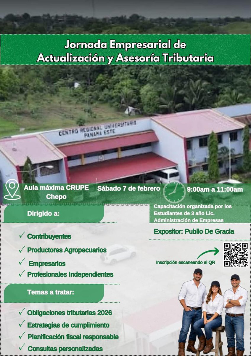 Jornada Empresarial de Actualización y Asesoría Tributaria, con la participación de los conferencista Mgr. Publio De Gracia y la Mgr. Argelis Carreño se realizó en el CRUPE, el 7 de febrero de 2026, organizado por estudiantes de la licenciatura en administración de empresas.