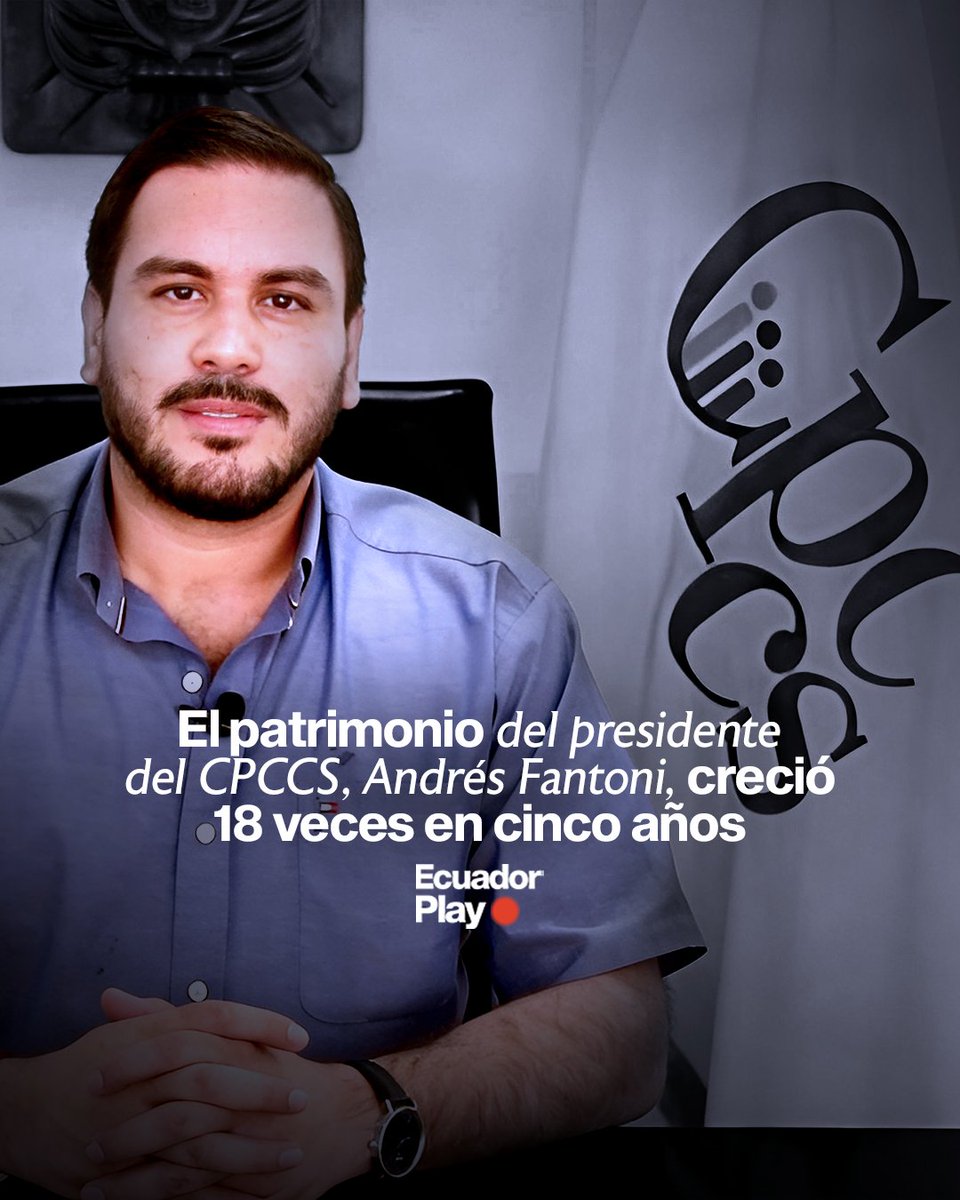 💰 El patrimonio del presidente del CPCCS, Andrés Fantoni, pasó de USD 66.922 en 2020 a USD 1.250.781 en 2025, multiplicándose por 18 en cinco años. En 2020 no registraba bienes inmuebles y declaraba principalmente dinero en cuentas bancarias y tres vehículos.

🔎 En 2023, al