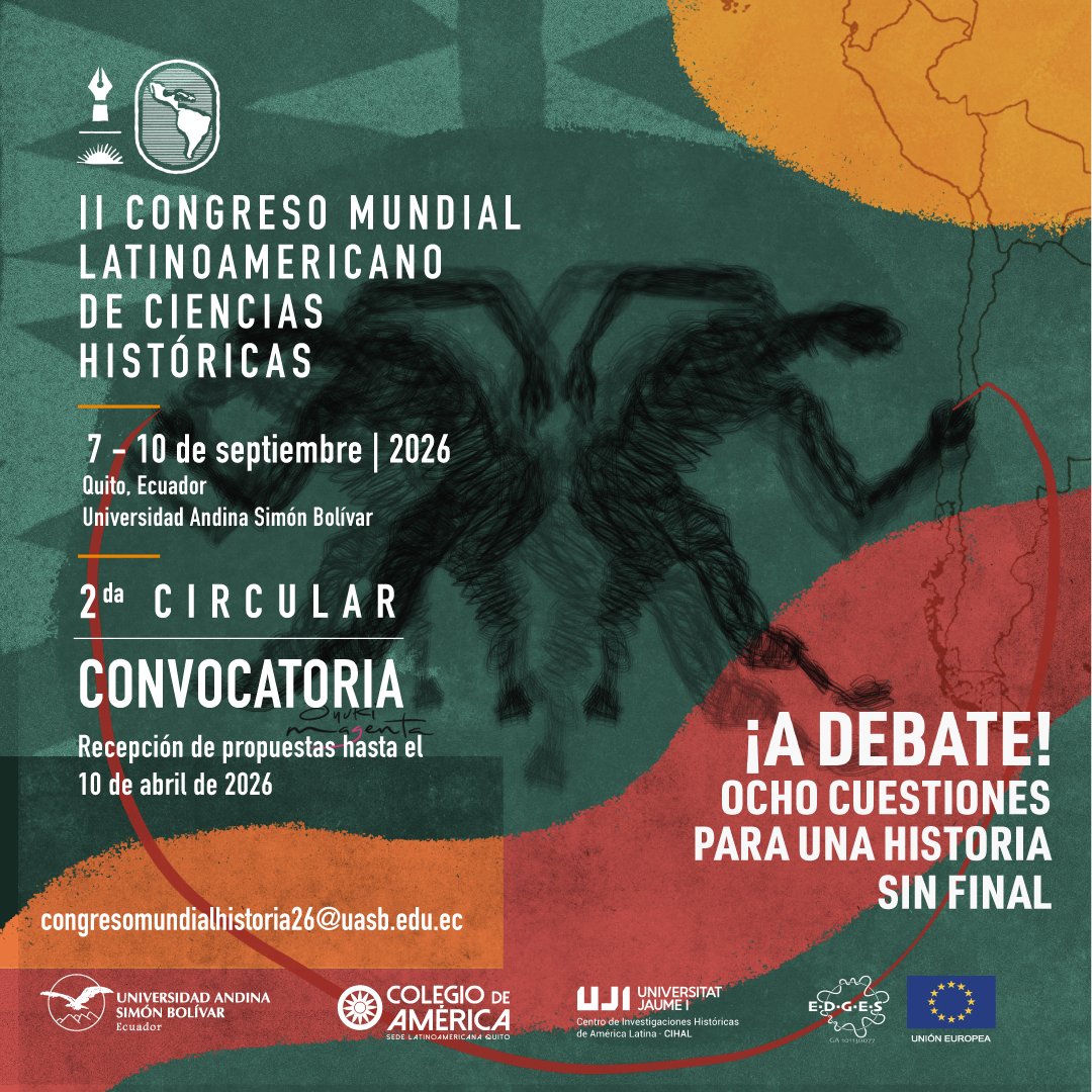🌎📜 𝗖𝗼𝗻𝘃𝗼𝗰𝗮𝘁𝗼𝗿𝗶𝗮 | 

La Universidad Andina Simón Bolívar, el Colegio de América, el CIHAL de la <a href="/UJIuniversitat/">Universitat Jaume I</a> y el Comité Mundial Latinoamericano de Ciencias Históricas te invitan a participar en el 𝗜𝗜 𝗖𝗼𝗻𝗴𝗿𝗲𝘀𝗼 𝗠𝘂𝗻𝗱𝗶𝗮𝗹