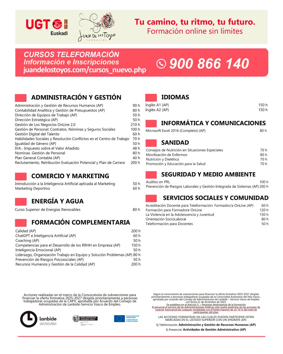 🎓Nueva oferta formativa de UGT Euskadi y Fundación Juan de los Toyos
➡️Gratuitos, financiados por Lanbide
bitl.to/5fAq
🎓UGT Euskadiren eta Juan de los Toyos Fundazioaren formakuntza eskaintza berria
➡️Doako ikastaroak, Lanbidek finantzatuta
🔗bitl.to/5fAp