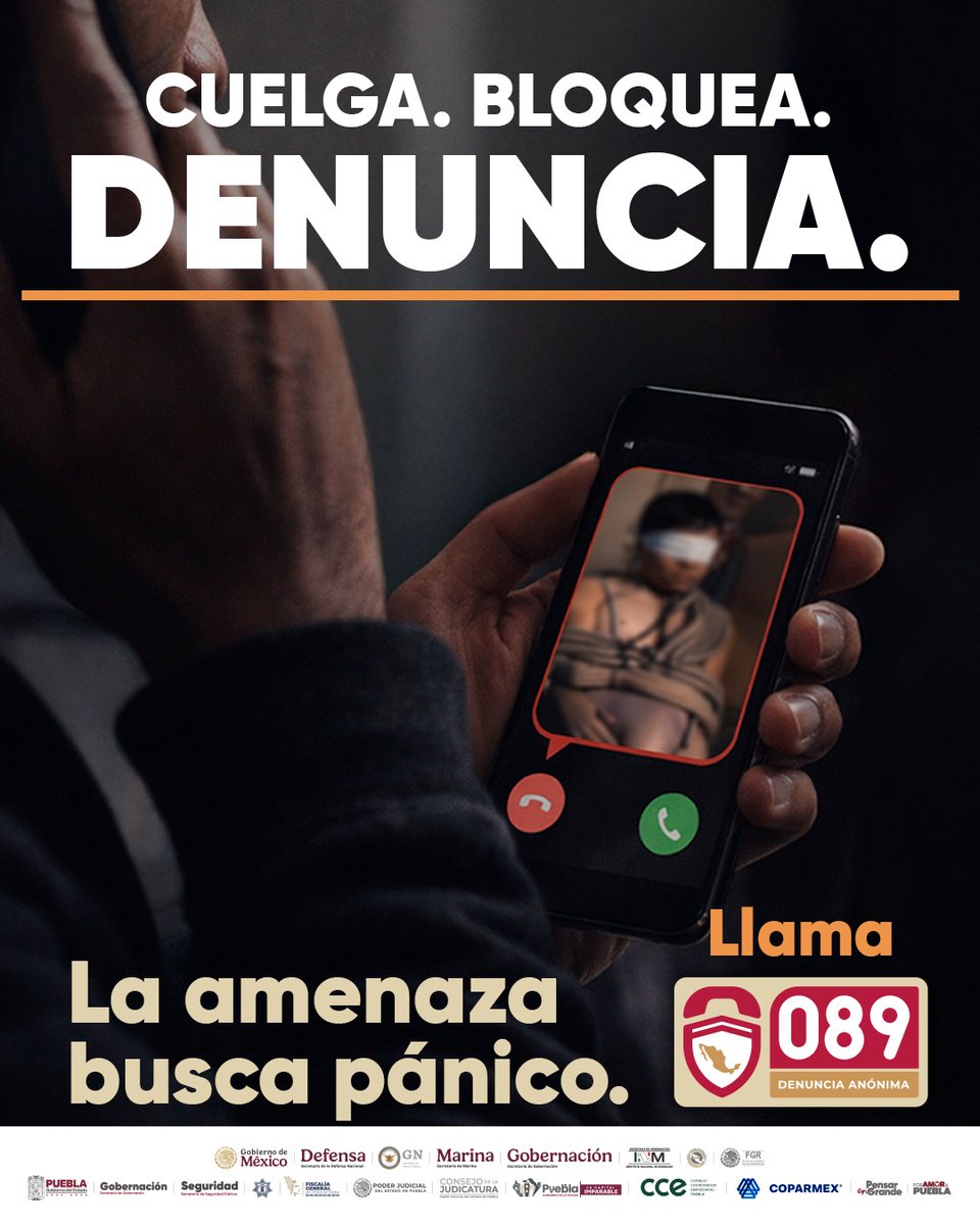 EnlaceNoticias1's tweet image. 👥☝️ Si te 📲#Llaman para 🗣️#Amenazarte, es 👺#Extorsión... 🥸 #Cuelga, Bloquea y Denuncia... ☎️#Marca al #089DenunciaAnónima.  🫂 #Gobierno del #Estado de #Puebla.