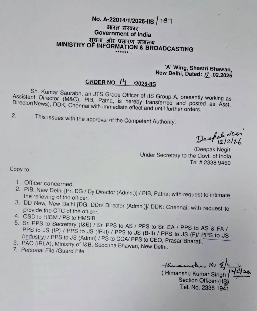 IISForum25's tweet photo. The Ministry of Information and Broadcasting transfers Shri Kumar Saurabh, Assistant Director, PIB Patna, to the Regional News Unit (RNU), Doordarshan Kendra (DDK), Chennai. 

#IISUpdate https://t.co/JguACUEBHm