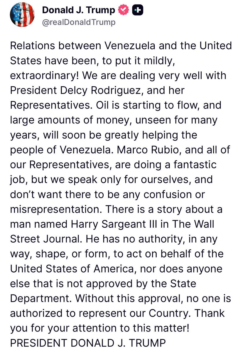 Presidente Trump:

Las relaciones entre Venezuela y Estados Unidos han sido, por decirlo suavemente, ¡extraordinarias! Nos llevamos muy bien con la presidenta Delcy Rodríguez y sus representantes. El petróleo está empezando a fluir, y grandes cantidades de dinero, nunca vistas en