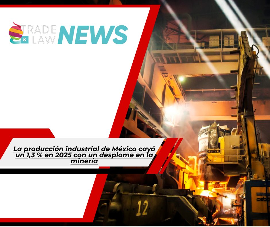 La producción industrial de México retrocedió 1.3% en 2025 📉🏭, afectada principalmente por el desplome en la minería. ⛏️Competitividad y certidumbre, claves. tlcmagazinemexico.com.mx/index.php/2026…

#IndustriaMexicana #Minería #Economía