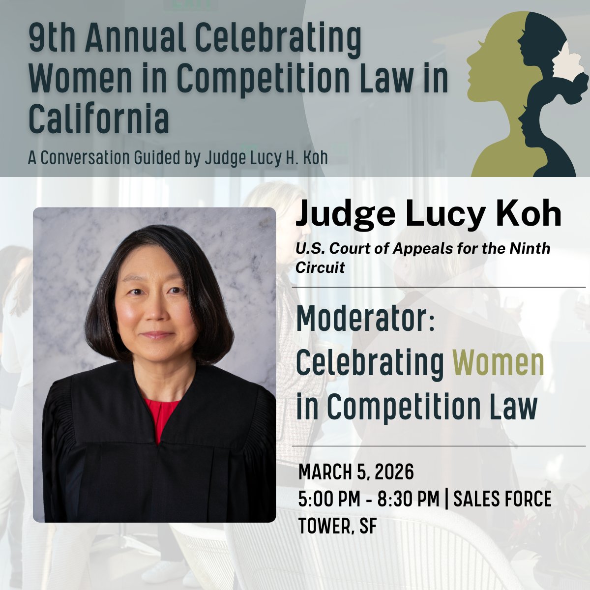 CLAAntitrust's tweet photo. We’re honored to welcome Judge Lucy H. Koh, U.S. Court of Appeals for the Ninth Circuit (appointed by President Joe Biden), as a featured moderator at the 9th Annual Celebrating Women in Competition Law in California in San Francisco.

Register Now: https://t.co/Qa1gRfdxHc https://t.co/4sVQZZAuL3