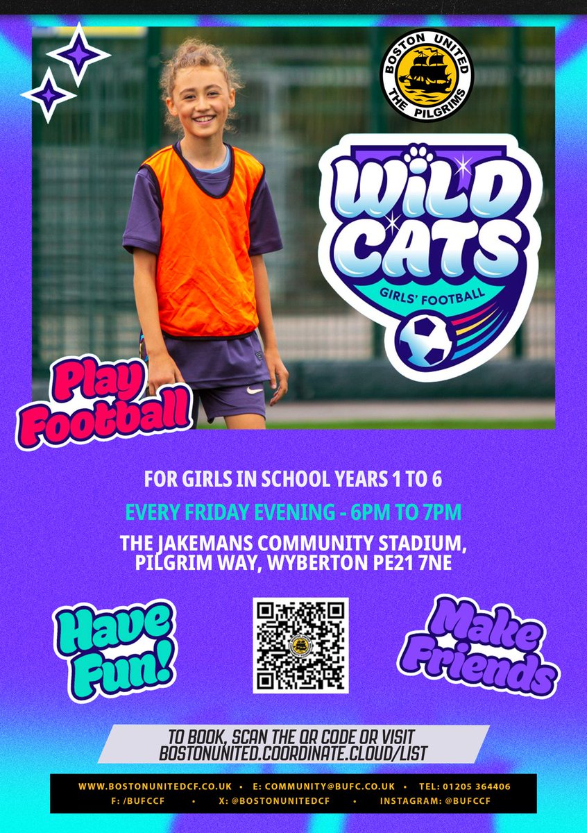 🧡🖤Wildcats – Girls Football Session

📅EVERY FRIDAY EVENING!
🕕6pm – 7pm
👧For Girls aged 5 to 11 years old
📍The JCS, Pilgrim Way, PE21 7NE

📲 To book, simply scan the QR code or visit:
(bostonunited.coordinate.cloud/list)

Come along, get involved!
#UpThePilgrims 🧡🖤