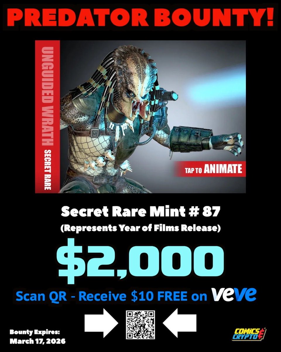 ComicsandCrypto's tweet image. 🚨$2,000 Bounty Alert🚨

The First Appearance digital collectible of @Predator is dropping on @veve_official and we're placing a $2,000 bounty on the Predator Secret Rare MINT #87! 

*87 represents the year 1987, when Predator first hit theaters. 

Drops Sun, Feb 15th @ 8am PST…