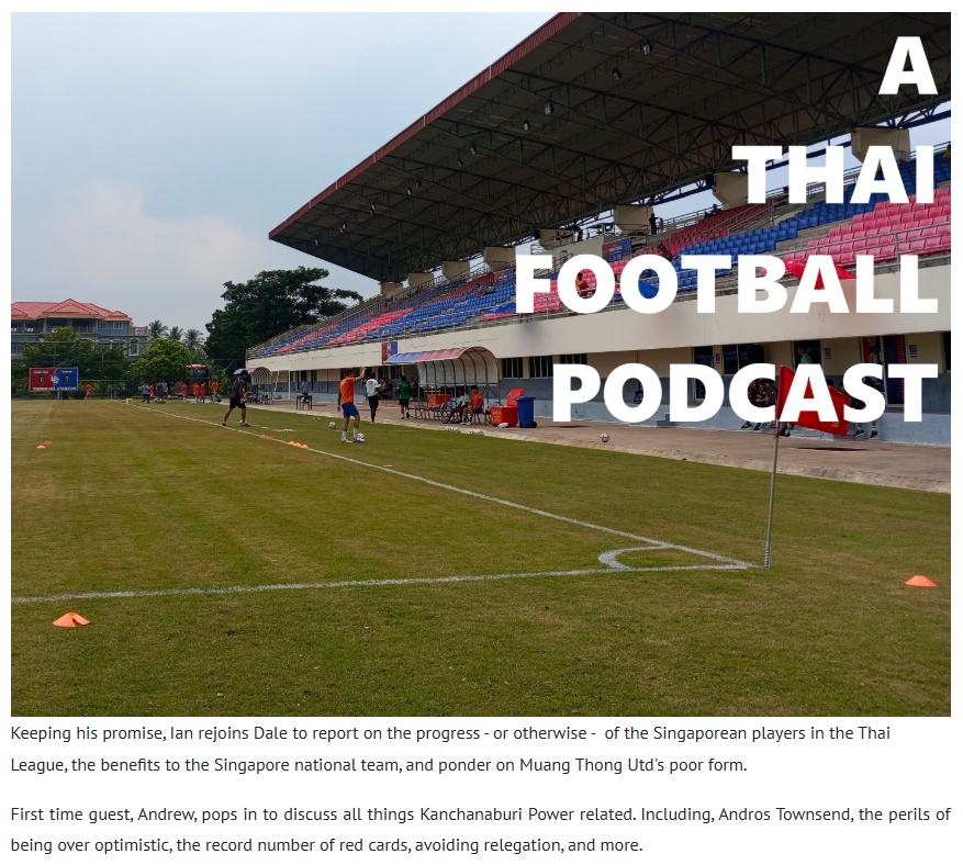 A Thai Football Podcast
123: Four!
Our brand new podcast is available now. Listen here dalefarrington.podbean.com/e/123-four/

Details below