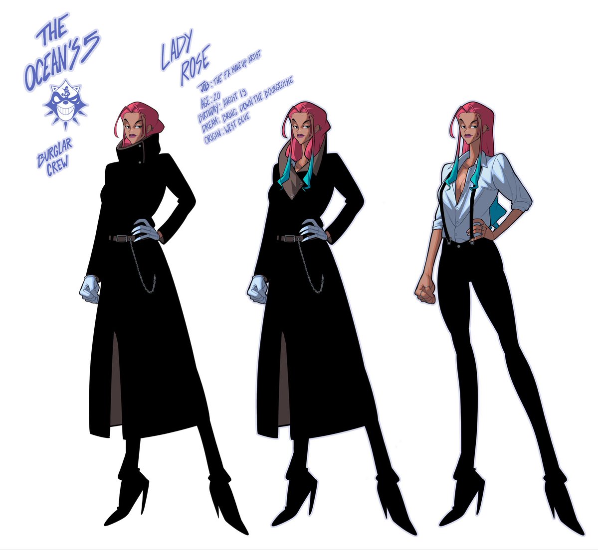 One Piece OC’s:

The Ocean’s 5 update

Name: Lady Rose
Job: The FX make up artist
Dream: Bring down the Bougeoisie 
Origin: West Blue
Age: 20 ans
Anniversary: August 19