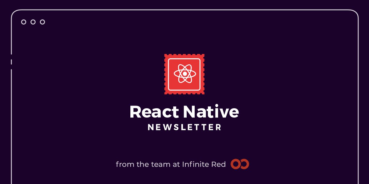 React Native Newsletter tweet media