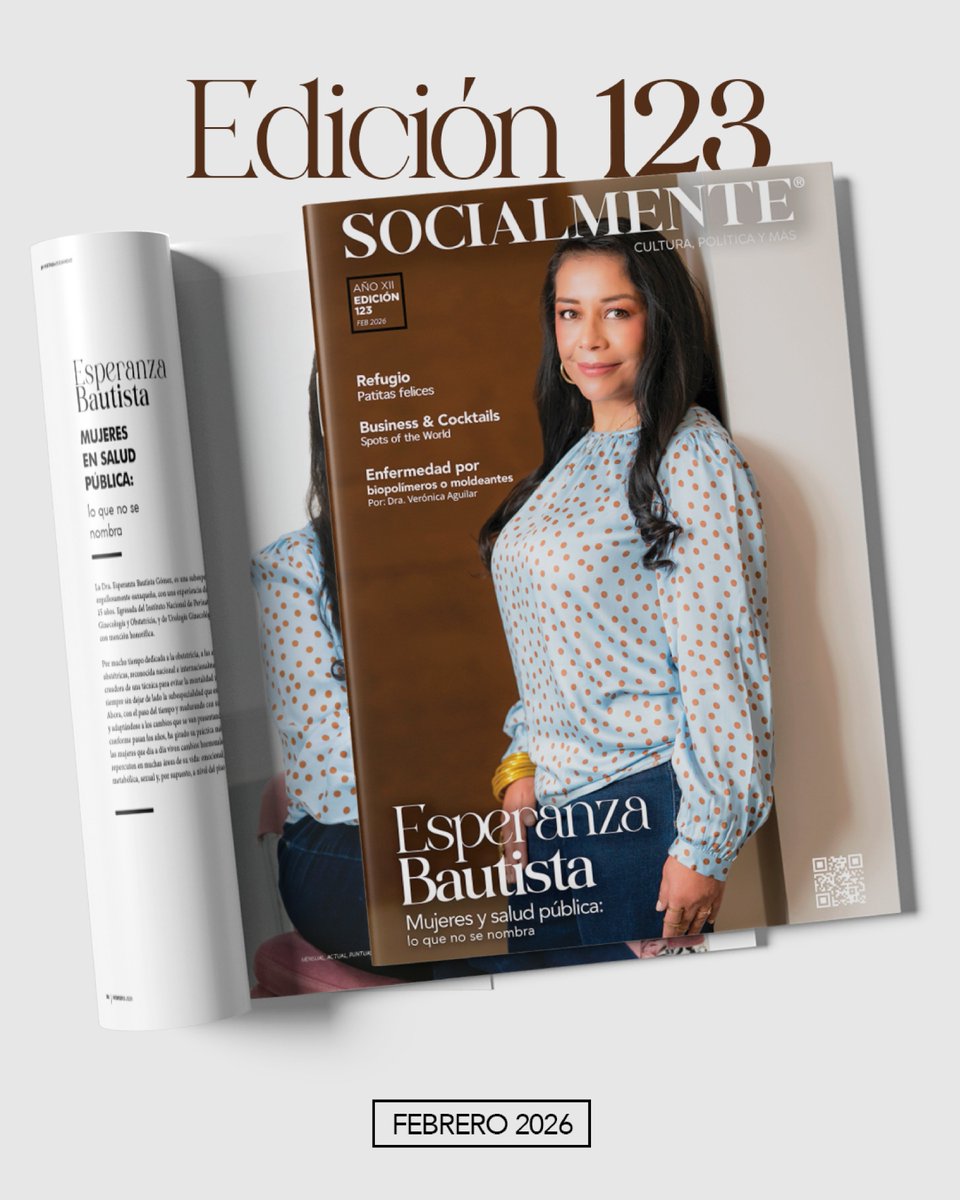 En Portada: Esperanza Bautista Gómez, Mujeres y salud pública: lo que no se nombra.

#SeSocialmente #RevistaSocialmente #CulturaPolitícayMás #Edición123