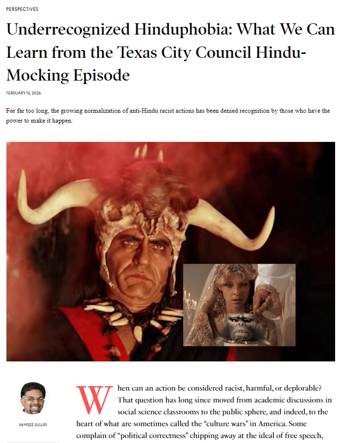 A powerful article by Prof Vamsee Juluri against the backdrop of the Hinduphobic rant at the Plano City Council meeting by a right wing Texas comedian.

The general tendency of all to shrug and move on, is just the latest example of how omnipresent and norm Hinduphobia has