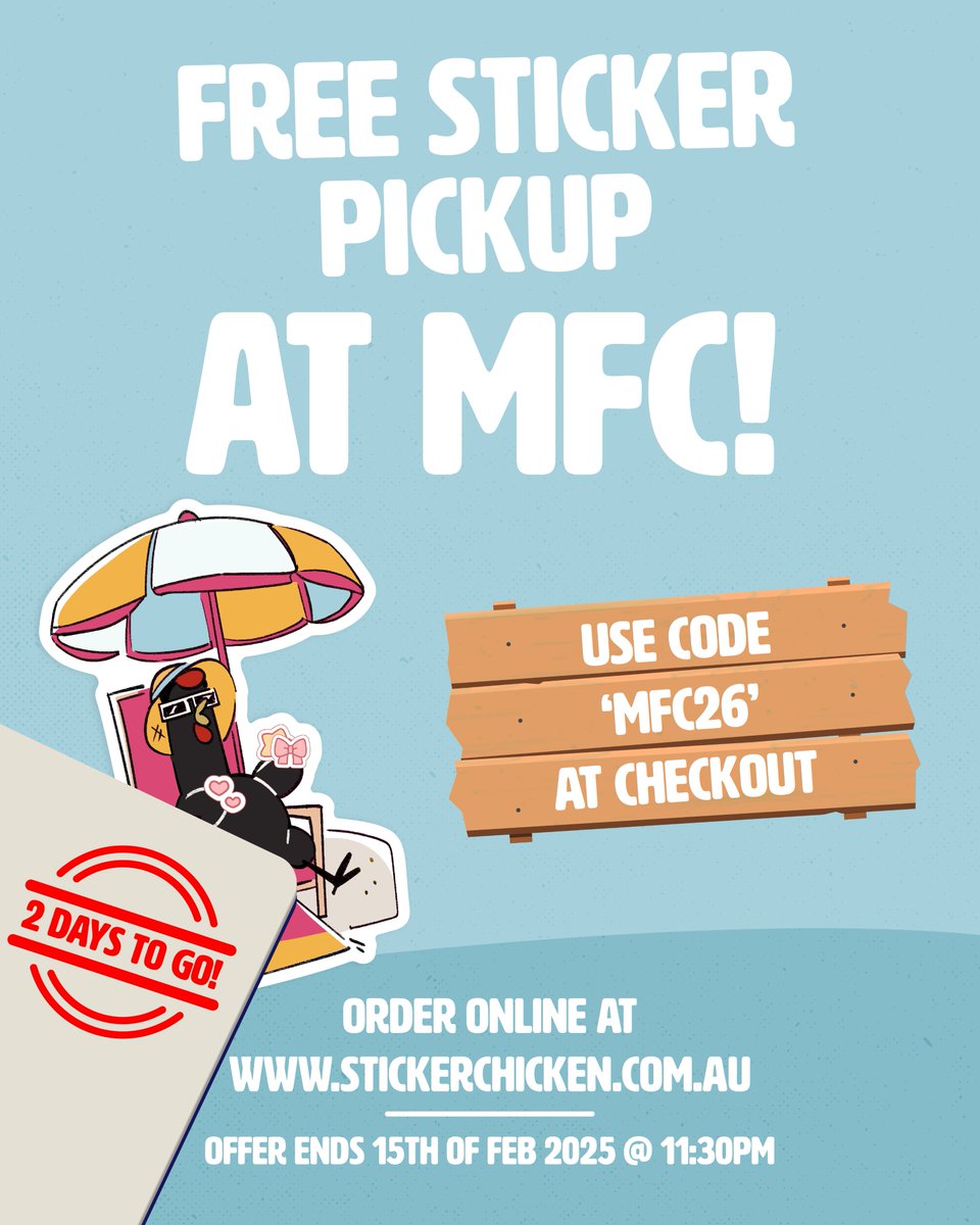 _StickerChicken's tweet image. 2 Days until the cut-off! Get your orders in soon! ⏰

Skip the shipping and grab your Sticker Chicken order in person! Use code MFC26 at checkout for FREE pickup at the convention! 🐔✨

Offer ends on the 15th of Feb 2025 @ 11:30pm. 

stickerchicken.com.au/discount/MFC26