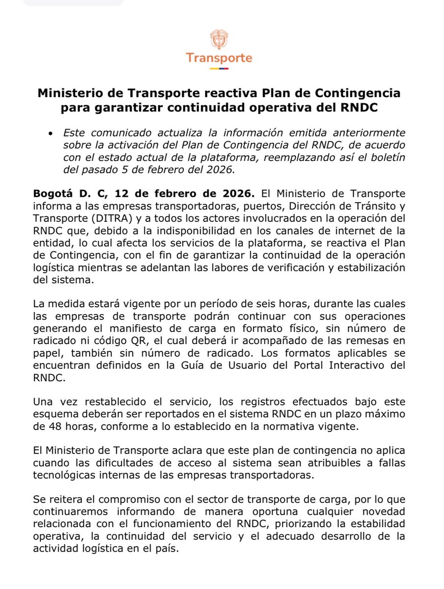El <a href="/MinTransporteCo/">MinTransporte</a> reactiva el Plan de Contingencia del RNDC por indisponibilidad en sus canales de internet. Durante 6 horas, las empresas podrán generar manifiestos y remesas en físico. Una vez restablecido el sistema, deberán reportarlos en máximo 48 horas.