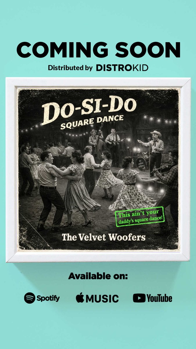 VelvetWoofers's tweet photo. Do-Si-Do - The Velvet Woofers
https://t.co/qBnPoC17V8
Avail 2/14/26
“This ain't your daddy's square dance!”
#velvetwoofers #barkandroll #squaredance #DoSiDo #techno #ShuffleDance https://t.co/VsONDM8QnA