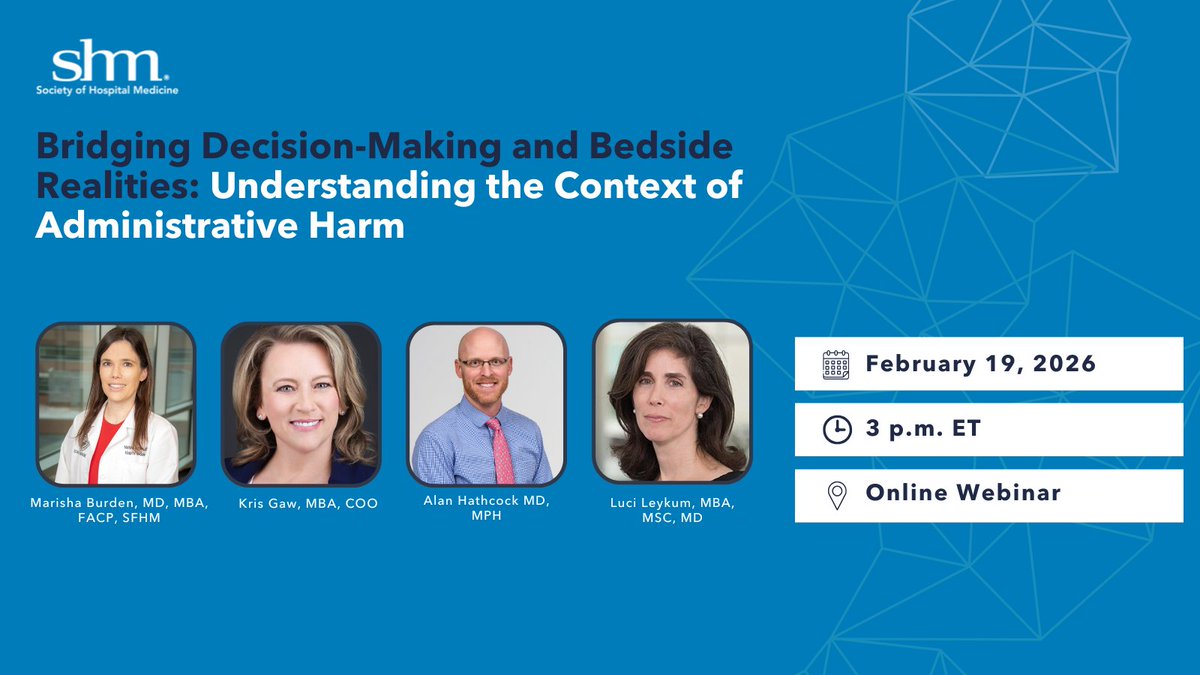 SocietyHospMed's tweet image. Upcoming #PracticeManagement webinar ➡️ Bridging Decision-Making &amp;amp; Bedside Realities: Understanding the Context of Administrative Harm.

This webinar sets the foundation for today’s healthcare environment &amp;amp; the realities leaders must navigate. Learn more: bit.ly/46ubT9u