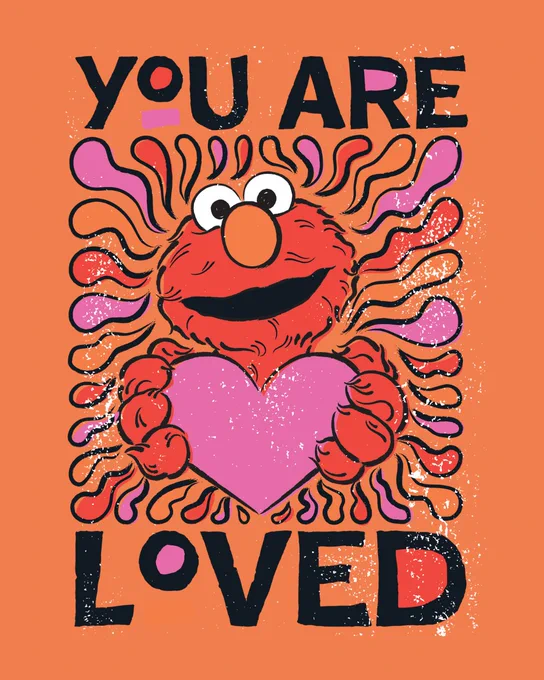 Please don't ever forget that you are loved.