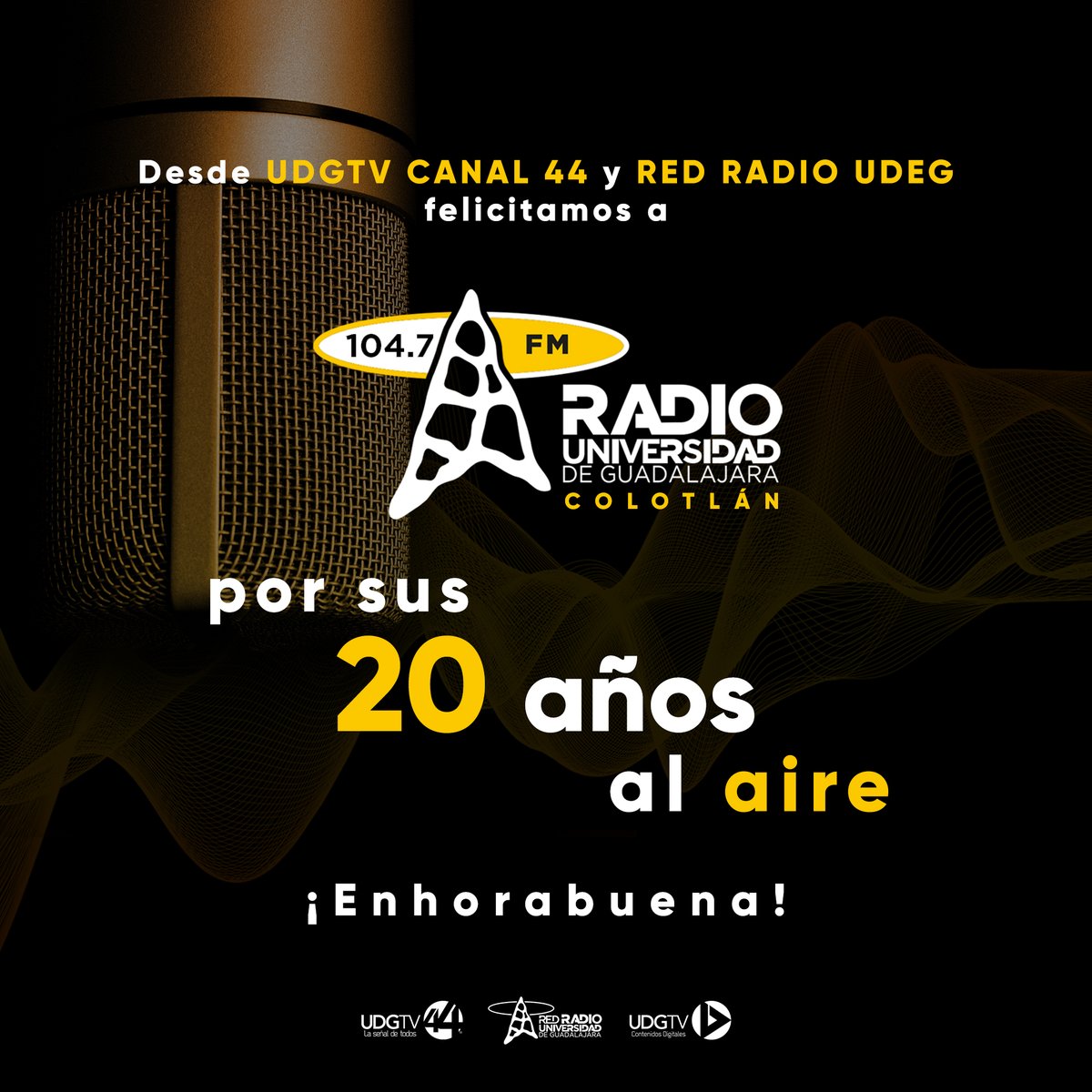 RadioUdeG's tweet photo. Desde #RadioUdeG y @CANAL44TV felicitamos a Radio UDG Colotlán @xhugc por su 20 aniversario 🥳 https://t.co/xX098j2w7I