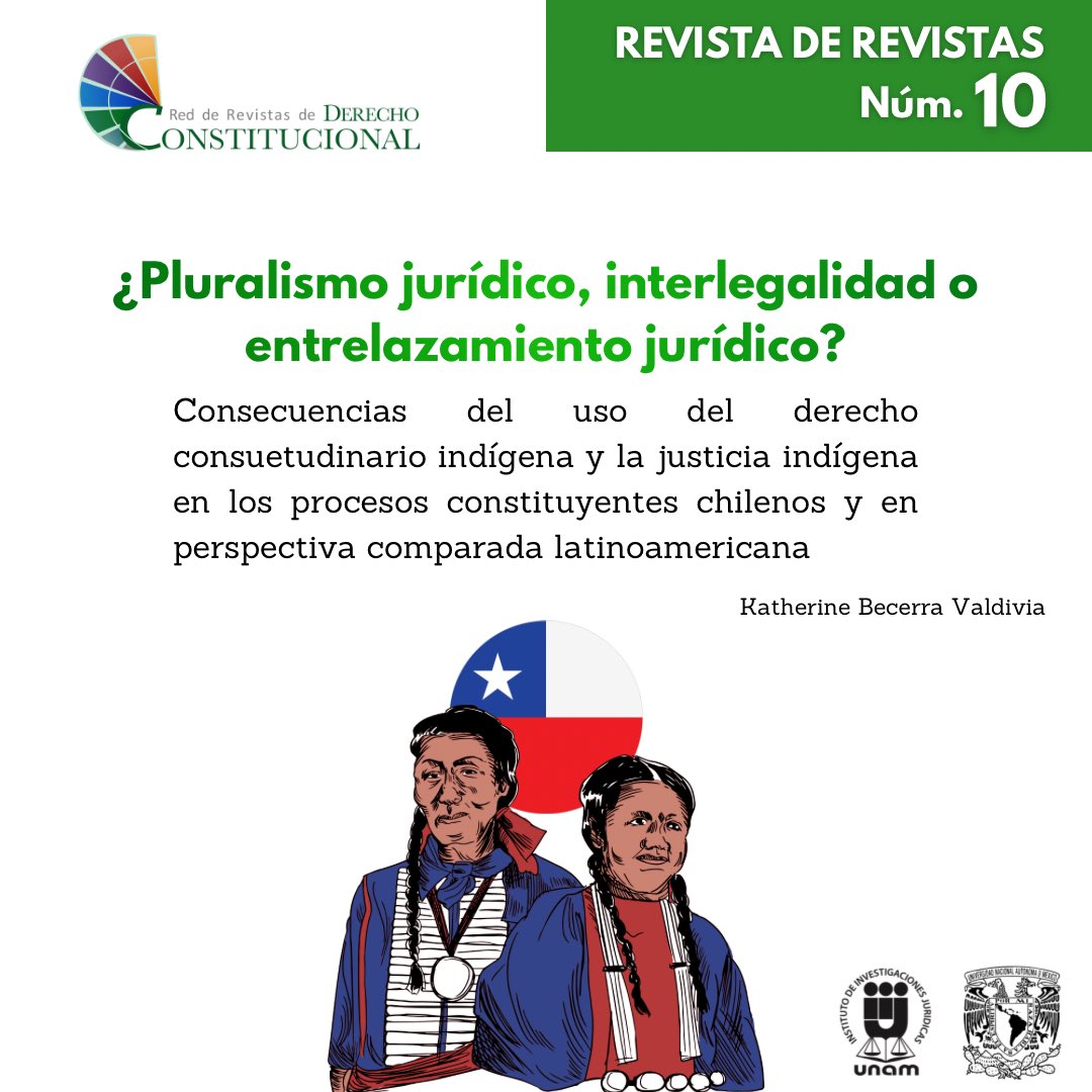 Te invitamos a leer: “¿Pluralismo jurídico, interlegalidad o entrelazamiento jurídico? Consecuencias del uso del derecho consuetudinario indígena y la justicia indígena en los procesos constituyentes chilenos y en perspectiva comparada latinoamericana”