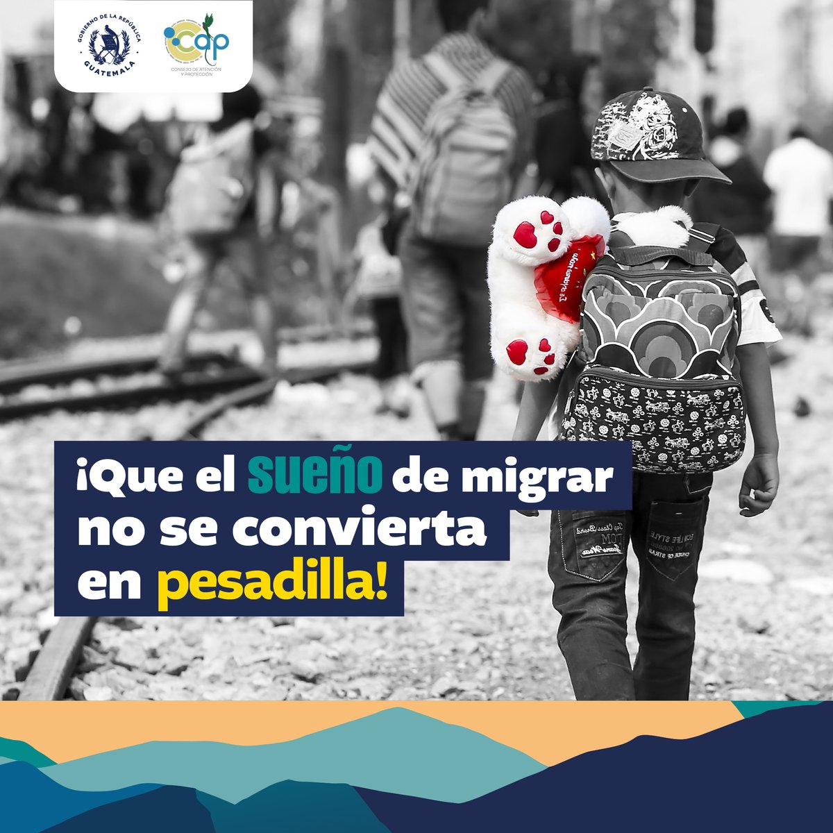 PGNguatemala's tweet image. #ProtegeTuSueño #CAP | A raíz de la migración irregular muchas niñas, niños y adolescentes enfrentan peligros inimaginables.