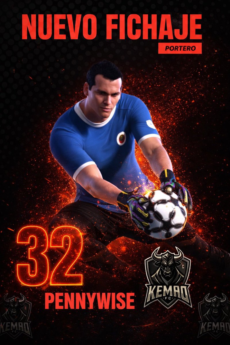 🖤NUEVO FICHAJE♥️

Llega un nuevo jugador a la plantilla

<a href="/13Pennywise/">Pennywise</a> llegará para defender la portería del Kemao FC mejor que nunca
Porterazo que viene a sumar experiencia y veteranía a la plantilla

Bienvenido Penny

#WeAreKemao 
🖤♥️