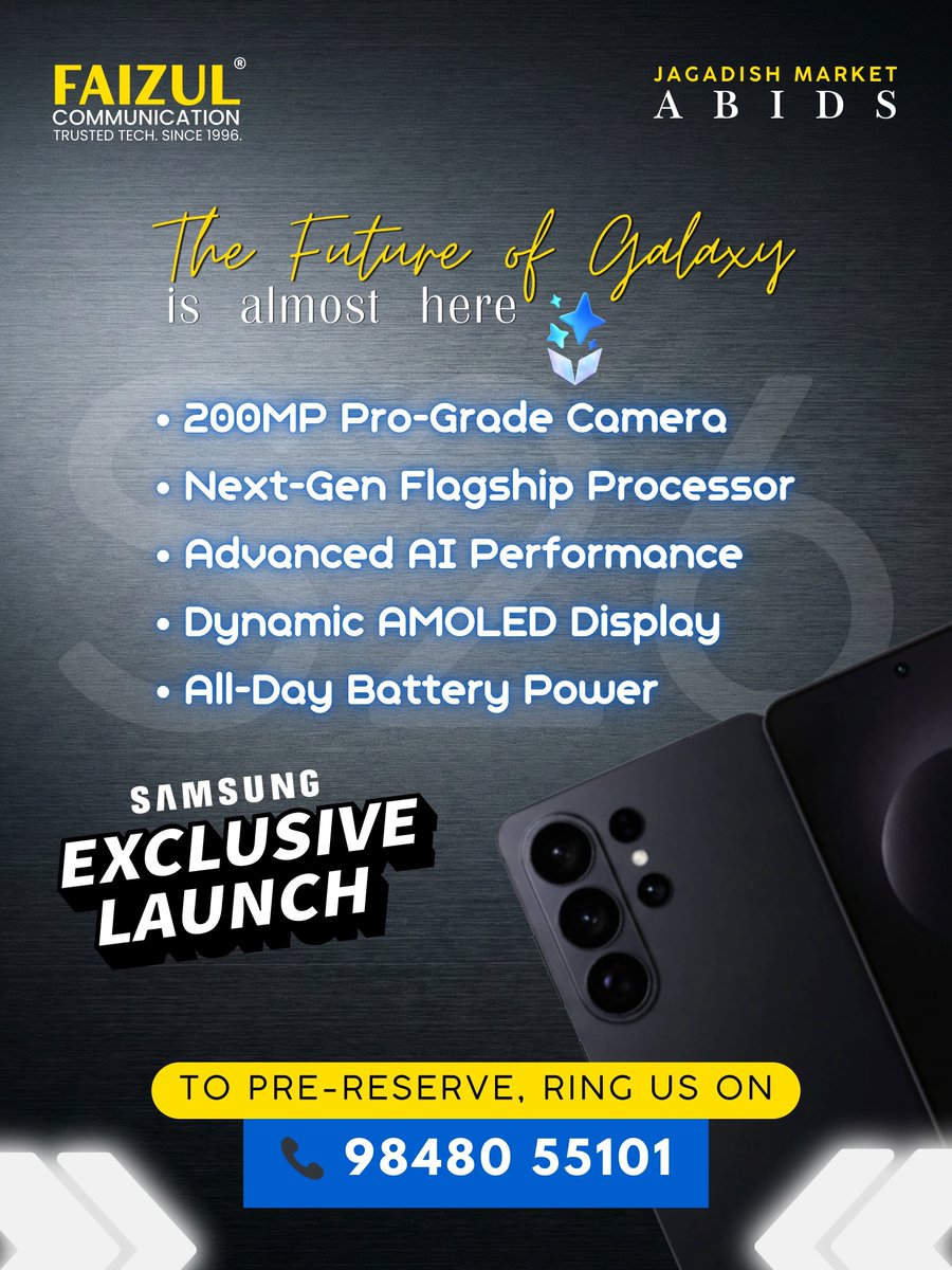 FaizulComm's tweet photo. This is flagship engineering at its peak.

Yes, the all new Samsung Galaxy S26. Secure yours before the launch day.

Faizul Communication
📍 Jagadish Market, Abids, Hyderabad.
📞 +91-9848055101

#GalaxyS26Series #SamsungLaunch #FaizulCommunication #MobileStore #HyderabadDiaries https://t.co/5v27UodGWY