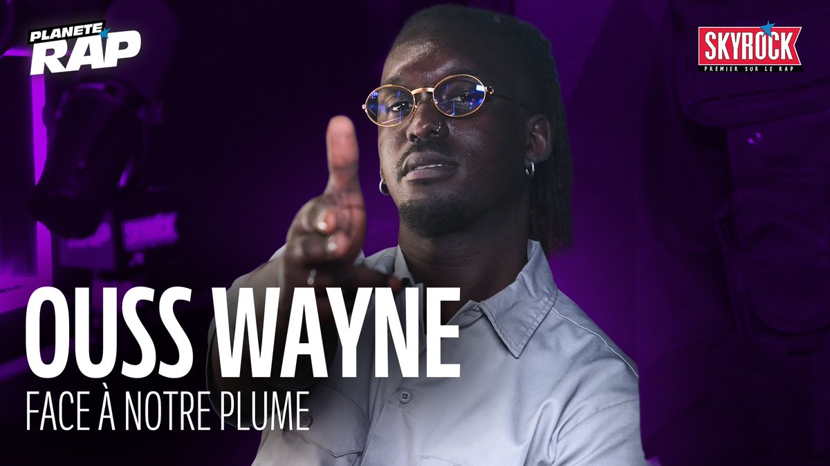 Planete_Rap's tweet photo. 🚨 EXCLU - Ouss Wayne - Face à notre plume #Planèterap 

( cc @Laurentbouneau @fredmusa ) 

📹 https://t.co/g3sa5hBAb1 https://t.co/Hw61F63CC4