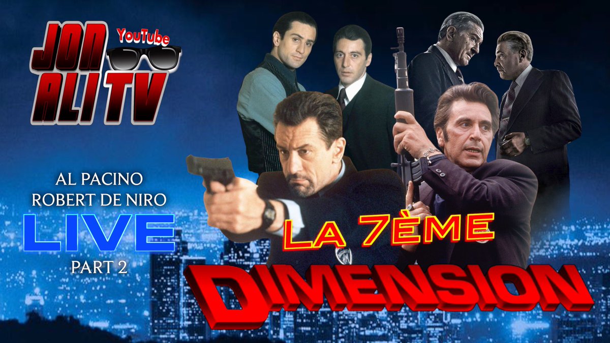 RDV CE SOIR À 21H30 DANS LA 7ÈME DIMENSION 🌀 AL PACINO VS ROBERT DE NIRO PARTIE 2 🔥 Feat <a href="/MerejSiub26596/">MEREJ</a> &amp; Alex POUR TOUT QUITTER EN 30 SECONDES C’EST PAR ICI 👉 youtube.com/live/avVWbIHkm…