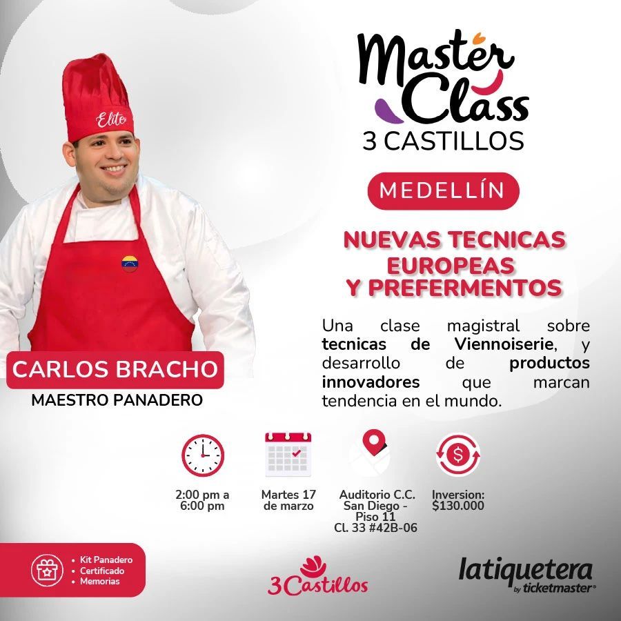 ¡Las técnicas europeas de viennoiserie que están transformando la panadería llegan a Medellín!
Esta Masterclass especializada te permitirá llevar tu producción, tu negocio y tu emprendimiento al siguiente nivel.

🎟️ Entradas en latiquetera.com
