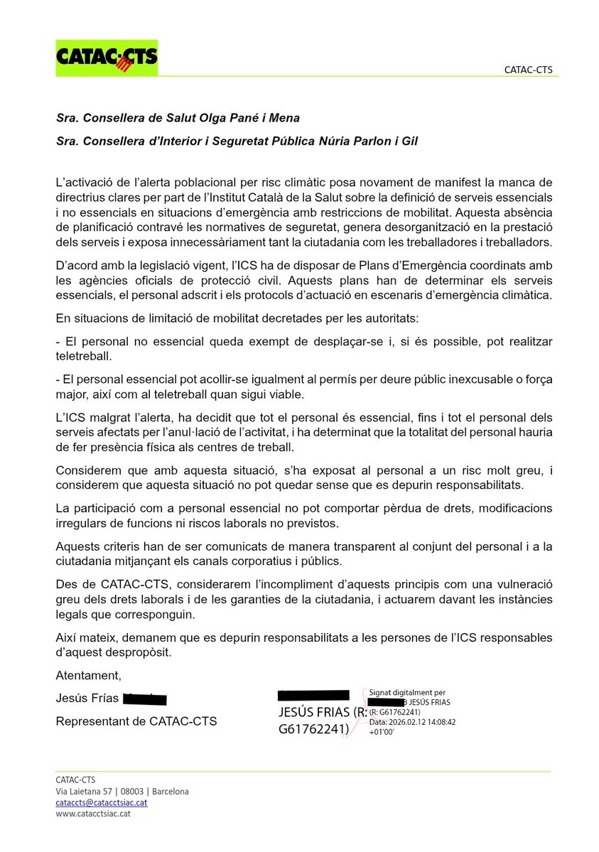 catacctsiac.cat/2026/02/denunc…

CATAC‑CTS hem denunciat l’ICS davant Interior i Seguretat Pública per ignorar les alertes d’emergència climàtica i obligar tot el personal a desplaçar-se, fins i tot quan l’activitat estava anul·lada.  
Aquesta manca de planificació vulnera la normativa