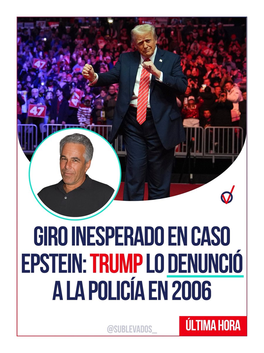 Según reportes de CNN y el New York Post, Trump denunció a Epstein en 2006 ante la policía de Florida.

Esto cuadra también con lo que ya se sabía: Trump rompió relaciones con Epstein y lo expulsó de Mar-a-lago después de las denuncias por abuso sexual en esa época.