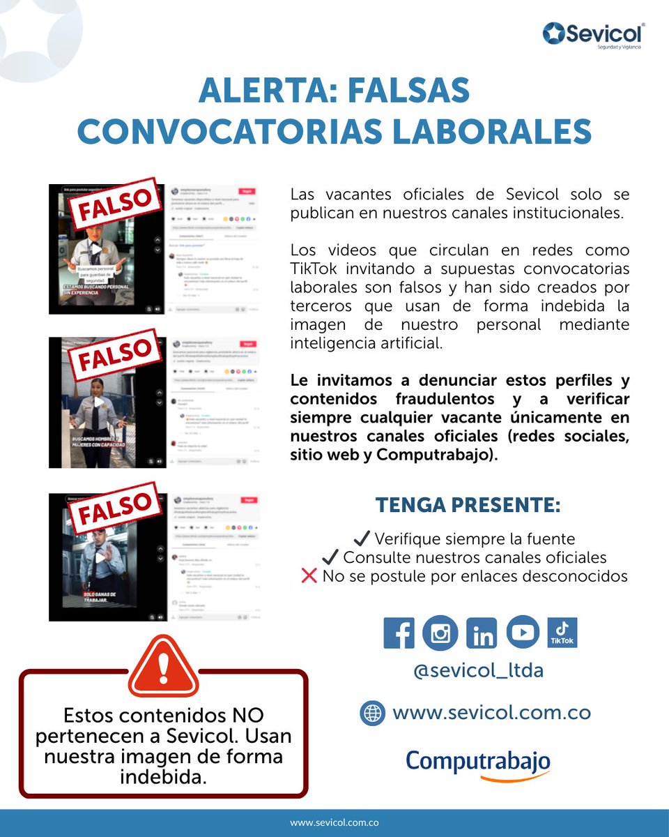⚠️ Alerta: Circulan falsas convocatorias laborales usando indebidamente la imagen de Sevicol mediante IA.
Recuerda: las vacantes oficiales solo se publican en nuestros canales institucionales.
No compartas este contenido, denúncialo y verifica siempre.
