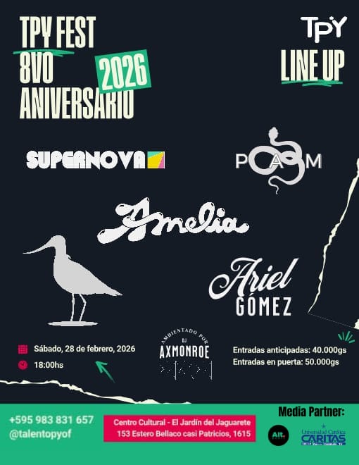 talentopyof's tweet photo. Nos complace anunciar a nuestros media partners que se suman a la celebración de nuestro festival aniversario 😎
@altmediapy
@caritasfmonline
Sábado 📅 28 de febrero
📍 @eljardindeljaguarete_oficial
Entradas al : 0983831657 👈🏻
#arribaeltalentoparaguayo #tpyfest https://t.co/YKddkMVa8t