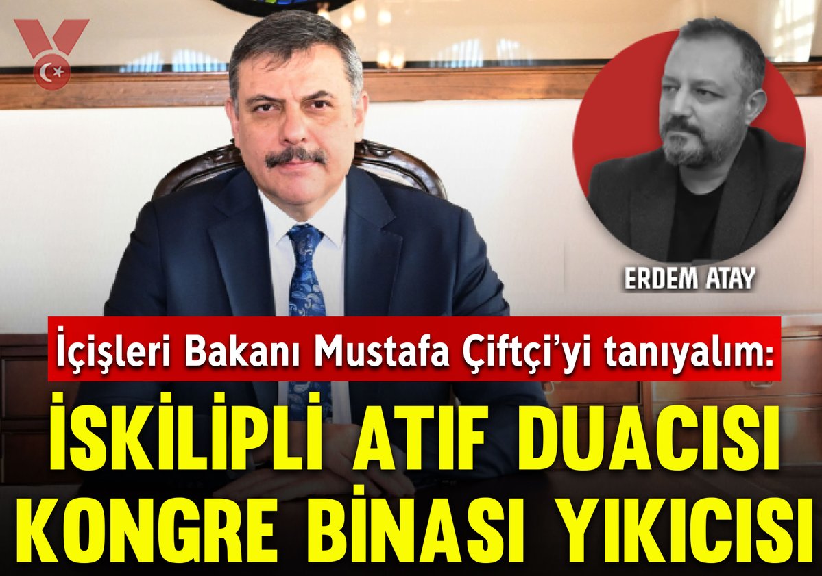 Erdem Atay yazdı...

İçişleri Bakanı Mustafa Çiftçi’yi tanıyalım: İskilipli Atıf duacısı, Kongre binası yıkıcısı! 

veryansintv.com/yazar/erdem-at…