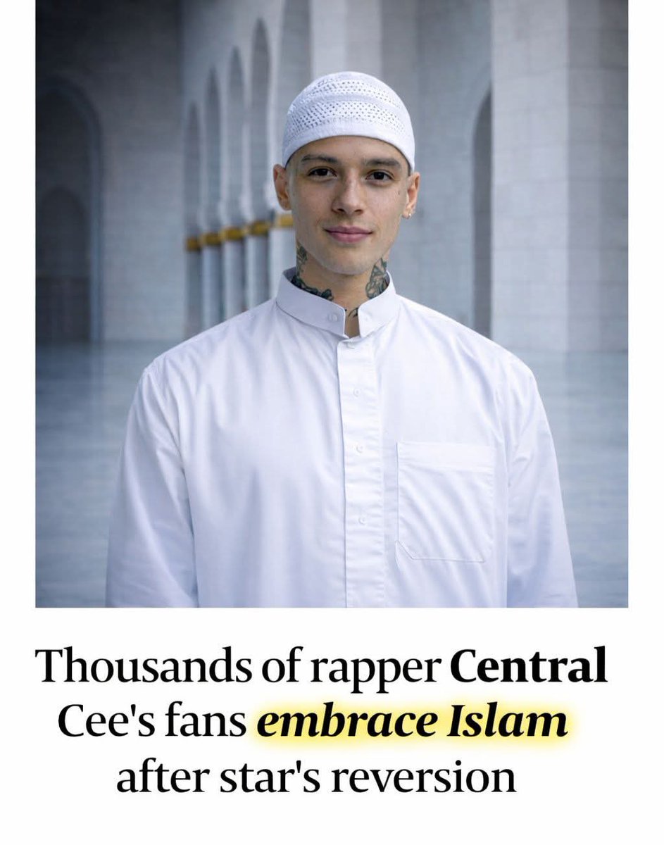 Cool_Ustaz's tweet photo. MashaAllah ❤️
The British newspaper Metro has reported remarkable reactions to rapper Central Cee’s recent embrace of Islam.

After publicly announcing his conversion to Islam, the artist sparked an extraordinary social movement that reached far beyond the music industry.

According to the report, thousands of young admirers around the world have followed in his footsteps, choosing to embrace Islam after being inspired by his decision.

May Allah bless him.. Ameen 🤲