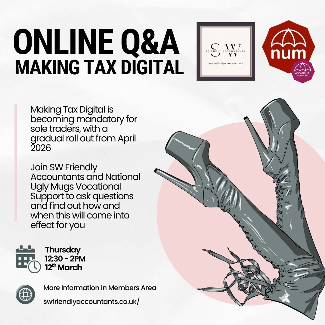 📣 Q&amp;A with SW Friendly Accountants (<a href="/bethsw_friendly/">SW Friendly Accountants</a>)

#MakingTaxDigital is becoming mandatory for sole traders in the UK - including SWers!
On 12th March, learn what you need to know from a female-led accounting firm supporting small businesses.
Register via NUM Members Area 🔗