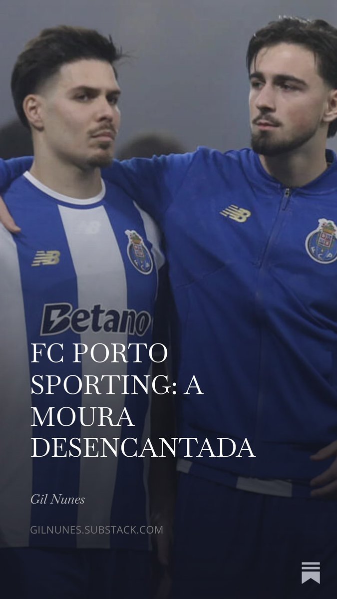 Crónica <a href="/FCPorto/">FC Porto</a> <a href="/SportingCP/">Sporting CP</a> <a href="/maisFCPorto/">+FC Porto</a> <a href="/PortalDragoes/">Portal dos Dragões</a> <a href="/sporting_tatico/">Sporting Tático</a> <a href="/leoninopt/">Leonino</a> <a href="/cortinaverde/">Cortina Verde</a> #fcporto #fcp #sporting #scp #FCPSCP <a href="/ligaportugal/">Liga Portugal</a> 

Ler aqui: gilnunes.substack.com/p/fc-porto-spo…