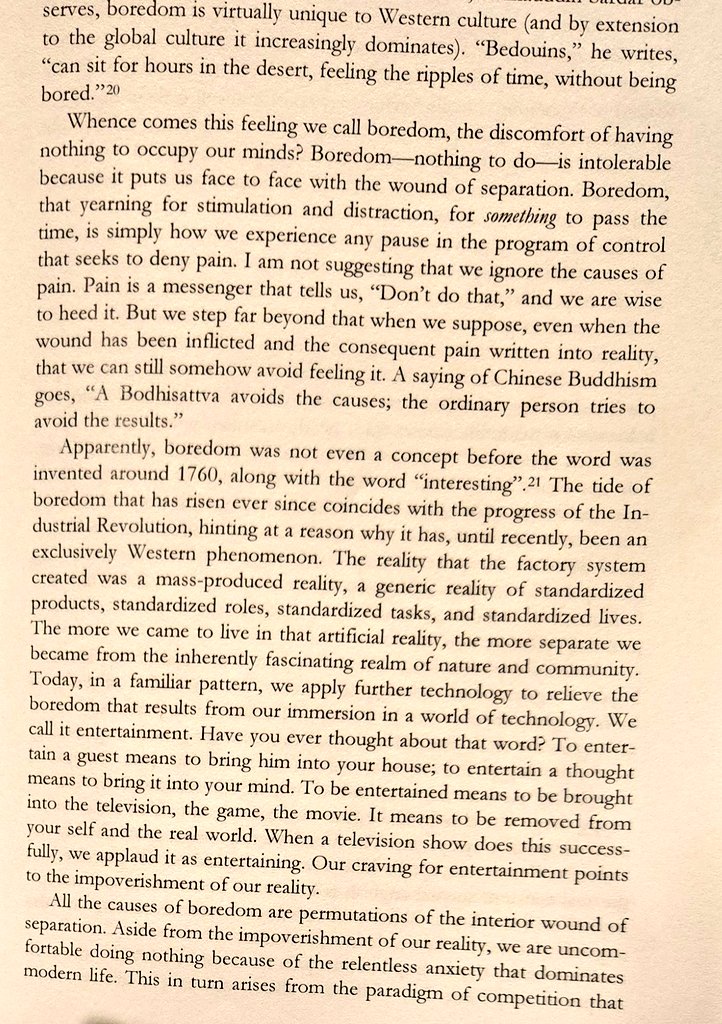 One of the biggest challenges, but also one of the most exciting and rewarding aspects, of having young children is to teach them out of boredom - the very boredom that not just technology but contemporary culture in general seeks to make us feel when we are not stimulated. That