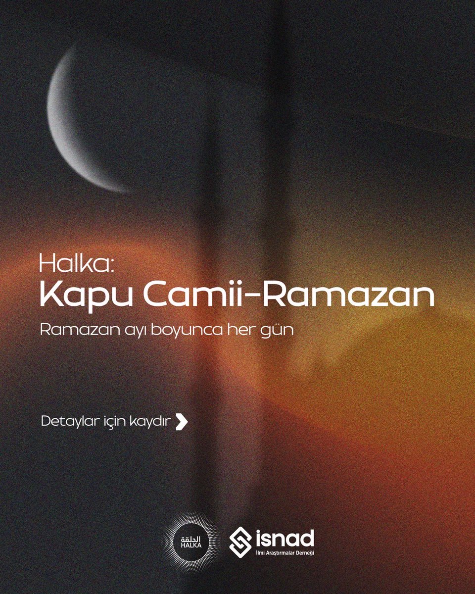 HalkaTurkiye's tweet photo. Ramazan boyunca Kapu Camii’nde “Halka: Kapu Camii-Ramazan” ile buluşuyoruz.
Pazar günleri hariç her gün, ikindi namazından sonra Kapu Camii’nde el-Münzirî’nin et-Terğîb ve’t-Terhîb eserinden okuma yapacağız. Okumamızın ardından camide toplu iftar ile aynı sofrada bir araya geleceğiz.

📍 Yer: Kapu Camii
🕰️ Vakit: İkindi namazı sonrası (Pazar hariç her gün)
📖 Okuma: el-Münzirî – et-Terğîb ve’t-Terhîb

Başvuru linki : https://t.co/kSEOR2So81