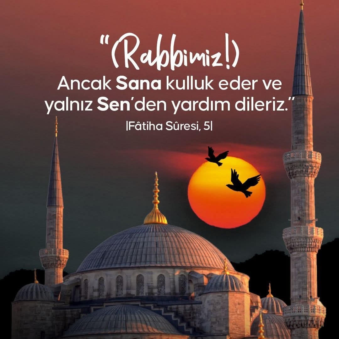 Gucluturkfd's tweet image. Rahmân ve Rahîm olan Allah'ın adıyla

❝(Rabbimiz!) Ancak Sana kulluk eder ve yalnız Sen'den yardım dileriz.❞

[Fâtiha Sûresi, 5]

#Islam #Islamist #ayet #ayetler #dua #Kuran #Hadis #hadisler #peygamber