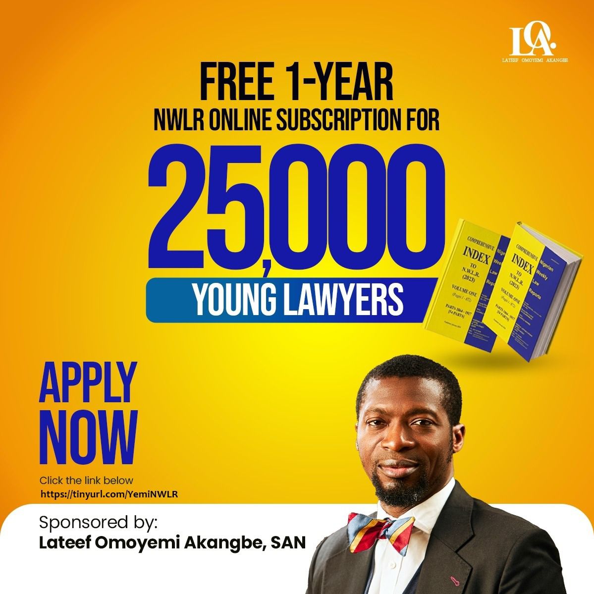 Young lawyers across Nigeria can now register for the landmark initiative by Senior Advocate of Nigeria and former Chairman of the NBA Lagos Branch, Yemi Akangbe, SAN, which provides complimentary access to the NWLR online platform for 25,000 practitioners between 0–7 years at
