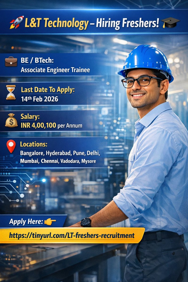 fjafreshers's tweet photo. 🚀 L&T Technology #HiringFreshers
💻 Associate Engineer Trainee
🎓 BE / BTech
💰 ₹4.0 LPA
📍 PAN India
⏰ Apply by 14 Feb 2026
🔗 Apply: https://t.co/B8W5bpsxKI
👉 Follow for daily fresher & MNC jobs
#LTTechnology #FreshersJobs #OffCampus #ITJobs #Jobs2026 https://t.co/z4jfhve8EX